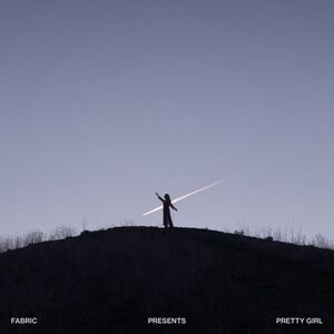 Pretty Girl - Fabric Presents Pretty Girl  LP LP